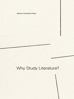 cover image of Why Study Literature?